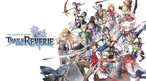 英雄传说：创之轨迹/The Legend of Heroes: Trails into Reverie