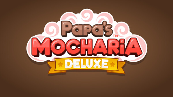 老爹摩卡咖啡店 / Papa’s Mocharia Deluxe