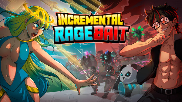 增量激怒诱饵 / Incremental Ragebait