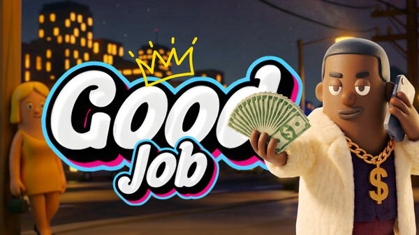 干得漂亮！/Good Job