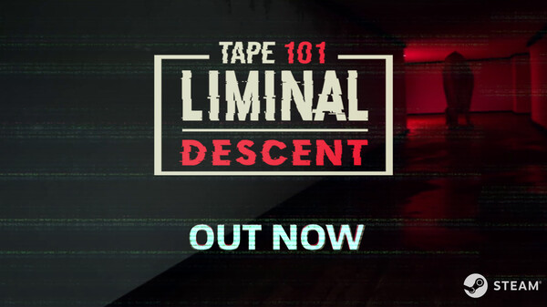 录像带101：阈限深潜/Tape 101: Liminal Descent