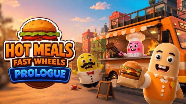 热餐飞车：序章/Hot Meals Fast Wheels – Prologue