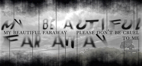 美丽的远方，请别对我残忍/My Beautiful Faraway, Please Don’t Be Cruel To Me 游戏图标